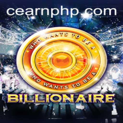 Exploring the World of Billionaire: A Guide to Earning PHP