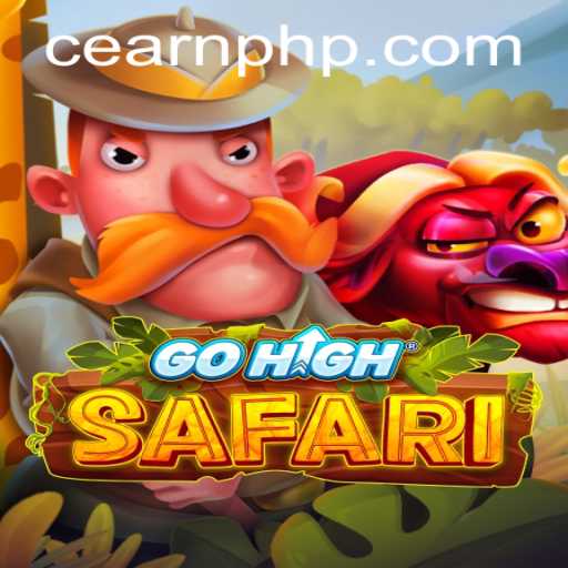 Exploring the Adventure of GoHighSafari: A Journey to Earn PHP